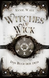 Produktbild: Witches of Wick: Das Buch der Jagd