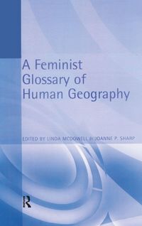 Produktbild: A Feminist Glossary of Human Geography