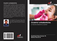 Produktbild: Cicatrici ortodontiche
