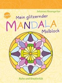 Produktbild: Mein glitzernder Mandala-Malblock. Ruhe und Kreativit&auml;t