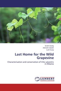 Produktbild: Last Home for the Wild Grapevine