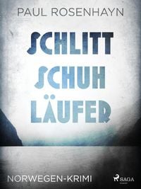 Produktbild: Schlittschuhl&auml;ufer - Norwegen-Krimi
