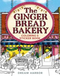 Produktbild: The Gingerbread Bakery Coloring and Sticker Book