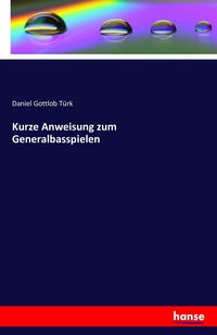 Produktbild: Kurze Anweisung zum Generalbasspielen