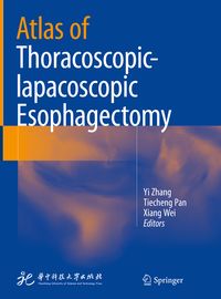 Produktbild: Atlas of Thoracoscopic-lapacoscopic Esophagectomy