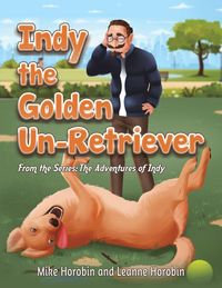 Produktbild: Indy the Golden Un-Retriever
