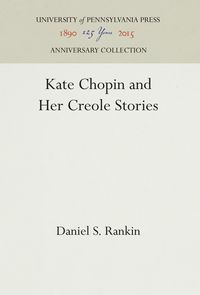 Produktbild: Kate Chopin and Her Creole Stories