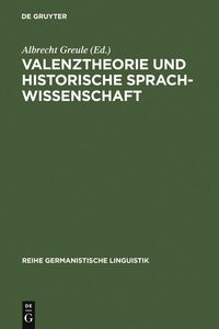 Produktbild: Valenztheorie und historische Sprachwissenschaft