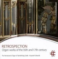 Produktbild: Retrospection-Orgelmusik des 16.und 17.Jh.