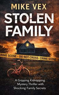 Produktbild: Stolen Family: A Gripping Kidnapping Mystery Thriller with Shocking Family Secrets
