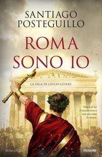 Produktbild: Roma sono io. La saga di Giulio Cesare