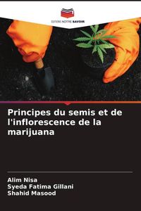 Produktbild: Principes du semis et de l'inflorescence de la marijuana