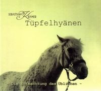 Produktbild: T&uuml;pfelhy&auml;nen - Die Entmachtung Des Ublichen