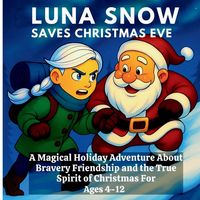 Produktbild: Luna Snow Saves Christmas Eve