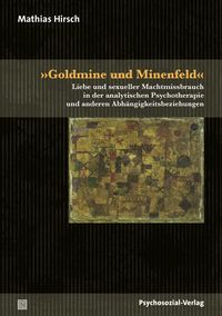 Bild vom Artikel »Goldmine und Minenfeld« vom Autor Mathias Hirsch