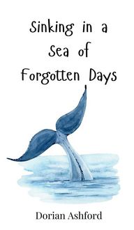 Produktbild: Sinking in a Sea of Forgotten Days