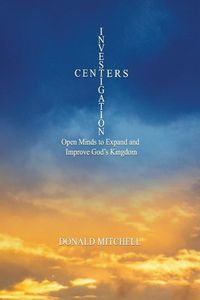 Produktbild: Investigation Centers: Open Minds to Expand and Improve God's Kingdom