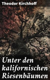 Produktbild: Unter den kalifornischen Riesenb&auml;umen