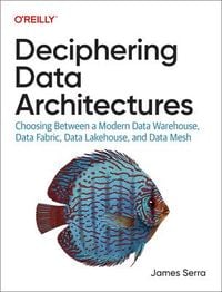 Bild vom Artikel Deciphering Data Architectures vom Autor James Serra