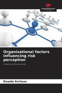 Produktbild: Organisational factors influencing risk perception