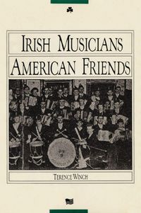Produktbild: Irish Musicians/American Friends