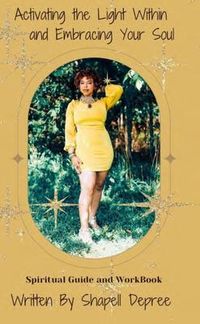 Produktbild: Activating the Light Within and Embracing Your Soul