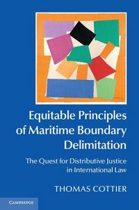 Produktbild: Equitable Principles of Maritime Boundary Delimitation
