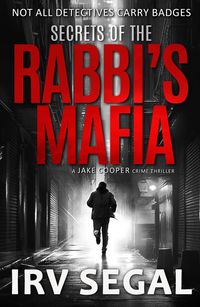 Produktbild: Secrets of the Rabbi's Mafia (JAKE COOPER crime thrillers, #1)