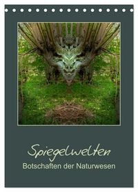 Produktbild: Spiegelwelten - Botschaften der Naturwesen (Tischkalender 2027 DIN A5 hoch), CALVENDO Monatskalender