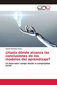 Produktbild: &iquest;Hasta d&oacute;nde alcanza las conclusiones de los modelos del aprendizaje?