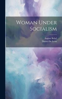 Produktbild: Woman Under Socialism