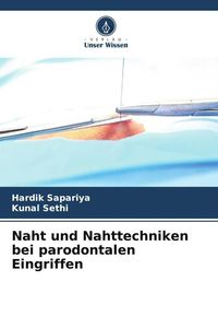 Produktbild: Naht und Nahttechniken bei parodontalen Eingriffen