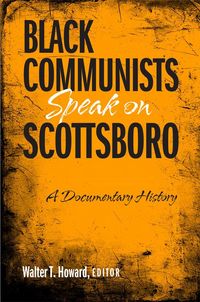 Produktbild: Black Communists Speak on Scottsboro