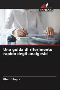 Produktbild: Una guida di riferimento rapido degli analgesici
