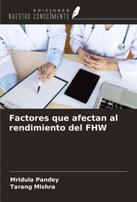 Produktbild: Factores que afectan al rendimiento del FHW