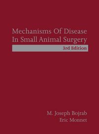 Produktbild: Mechanisms of Disease in Small Animal Surgery