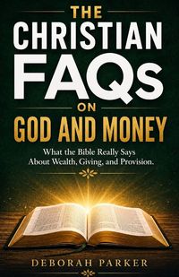 Produktbild: The Christian FAQs on God and Money