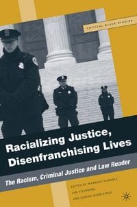 Produktbild: Racializing Justice, Disenfranchising Lives