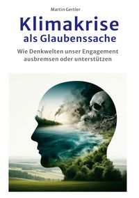 Produktbild: Klimakrise als Glaubenssache