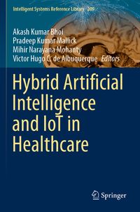 Produktbild: Hybrid Artificial Intelligence and IoT in Healthcare