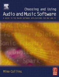 Produktbild: Choosing and Using Audio and Music Software
