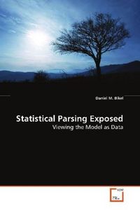 Produktbild: Bikel, D: Statistical Parsing Exposed