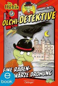 Bild vom Artikel Olchi-Detektive 18. Eine rabenschwarze Drohung vom Autor Erhard Dietl
