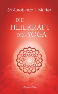 Produktbild: Die Heilkraft des Yoga