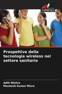 Produktbild: Prospettive della tecnologia wireless nel settore sanitario