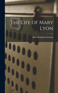 Produktbild: The Life of Mary Lyon