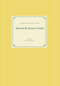 Produktbild: Akkorde f&uuml;r Bariton-Ukulele (G-Stimmung)
