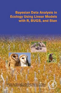 Produktbild: Bayesian Data Analysis in Ecology Using Linear Models with R, BUGS, and Stan