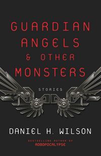 Produktbild: Guardian Angels and Other Monsters