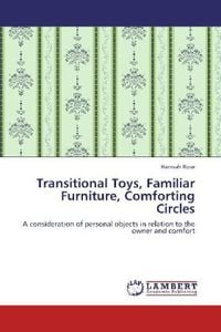 Produktbild: Rose, H: Transitional Toys, Familiar Furniture, Comforting C